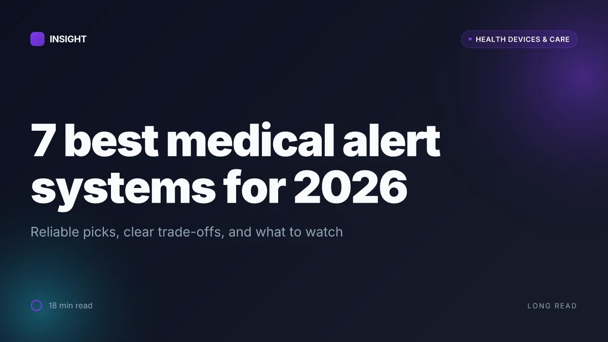 7 Best medical alert systems for 2026: reliable picks, clear trade-offs, and what to watch